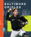 Baltimore Orioles by Michael E. Goodman