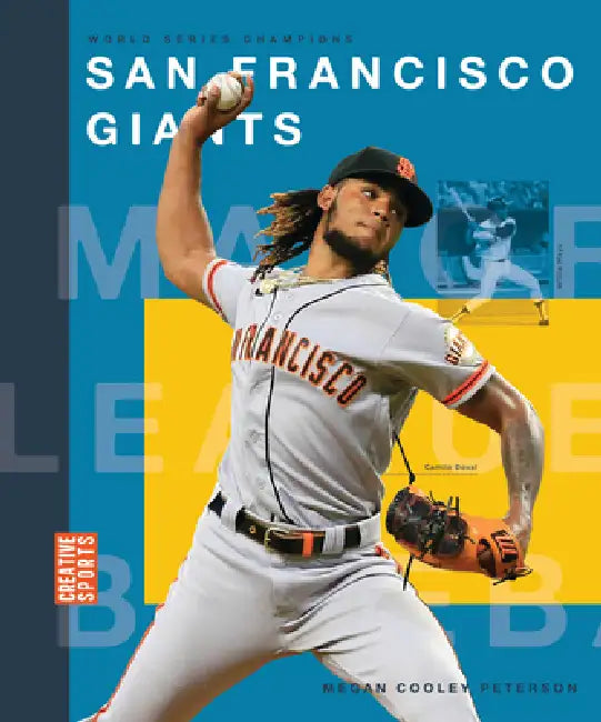 San Francisco Giants by Megan Cooley Peterson