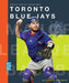 Toronto Blue Jays by Michael E. Goodman