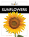 Sunflowers by J. F. Quick