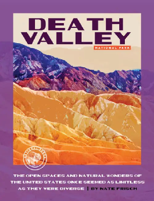 Death Valley National Park by Nate Frisch