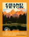 Grand Teton National Park by Nate Frisch