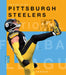 The Story of the Pittsburgh Steelers by Jim Whiting