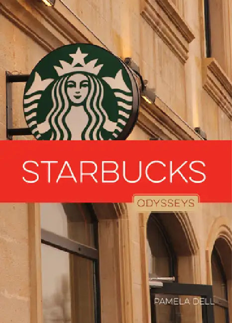 Starbucks by Pamela Dell, Sara Gilbert
