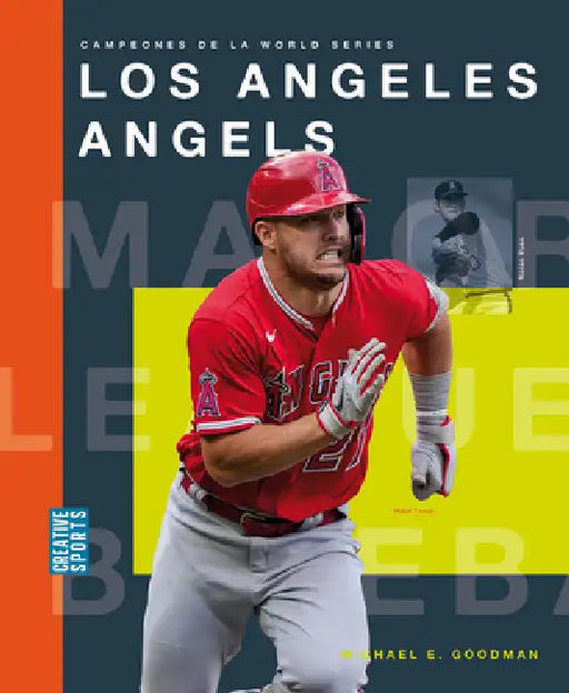 Los Angeles Angels by Michael E. Goodman