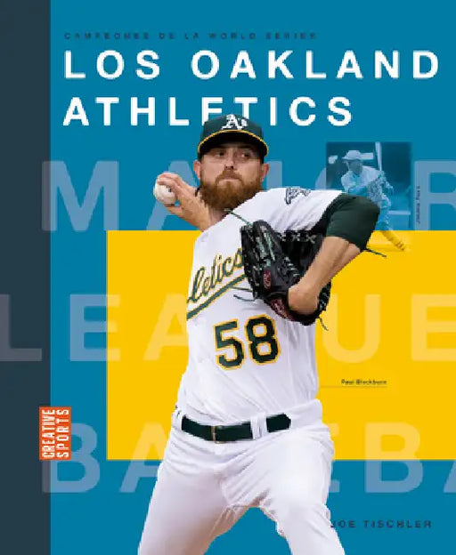 Los Oakland Athletics by Joe Tischler
