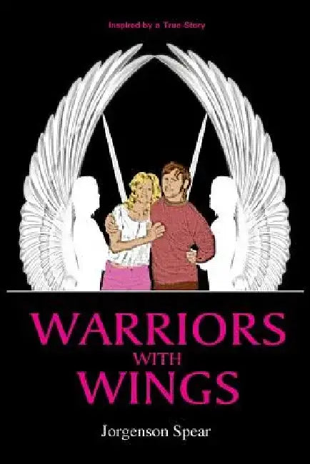 Warriors with Wings by Jorgenson Spear