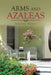 Arms and Azaleas by Johannes Girmes