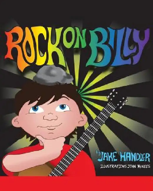 Rock on Billy by Jake Handler