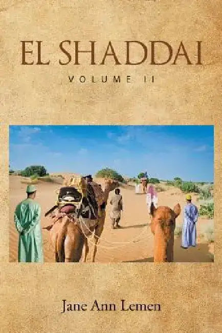 El Shaddai Volume II by Jane Ann Lemen