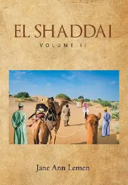 El Shaddai Volume II by Jane Ann Lemen