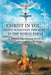 Christ in You: God's Manifest Presence in the World Today: A Biblical-Theological Study of Gods Interaction with Man by Dr Douglas G. Sullivan