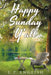 Happy Sunday Y'All by L. P. English