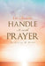 Life Is Fragile Handle It With Prayer by Patricia M. Berg