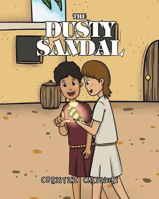 The Dusty Sandal by Christine Caligiuri