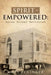 Spirit - Empowered: Azusa Street Revisited by Mary Peninger