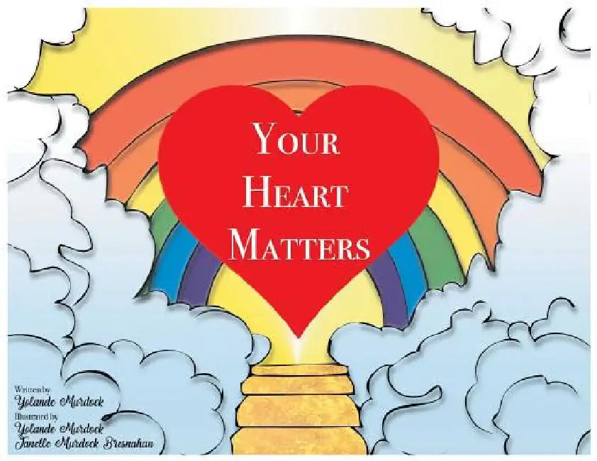 Your Heart Matters by Yolande Murdock