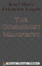 The Communist Manifesto by Karl Marx, Friedrich Engels