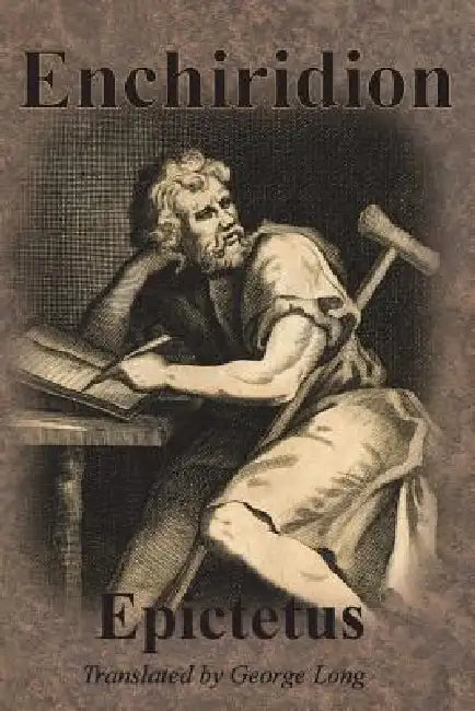 Enchiridion by Epictetus, George Long
