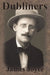 Dubliners by James Joyce
