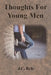 Thoughts For Young Men by J. C. Ryle