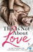 This Is Not About Love by Carissa Ann Lynch