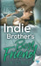 Indie and the Brother's Best Friend by R. Linda