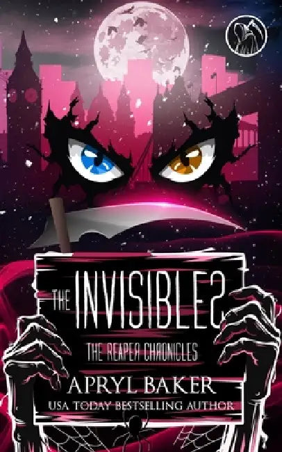 The Invisibles by Apryl Baker