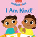 Fisher-Price: I Am Kind! by Wellins, Candy