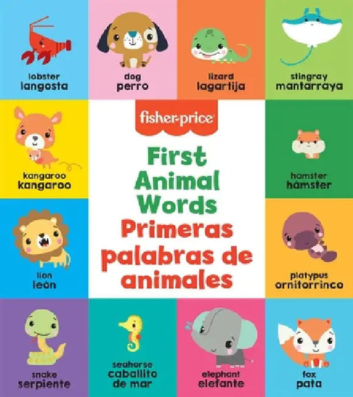 Fisher-Price: First Animal Words (Primeras Palabras de Animales) by Mattel