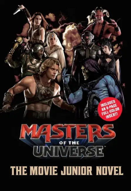 Masters of the Universe (Film): The Junior Novel by Steve Behling, Mattel