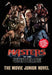 Masters of the Universe (Film): The Junior Novel by Steve Behling, Mattel