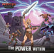 Masters of the Universe (Film): The Power Within by Eric Geron, Shane Clester