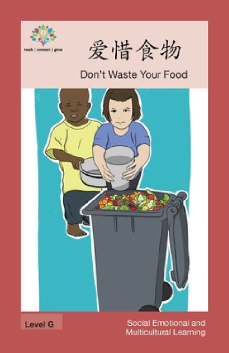 爱惜食物: Don't Waste Your Food by Washington Yu Ying Pcs