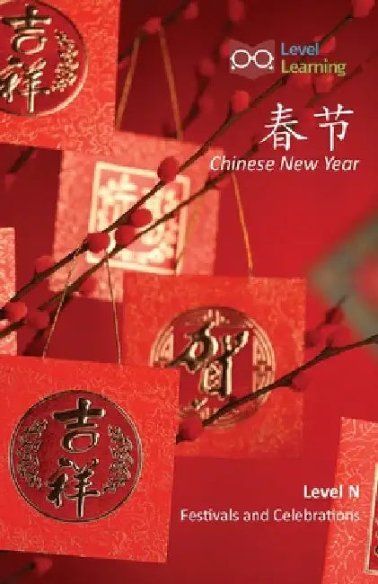 春节: Chinese New Year by Level Learning