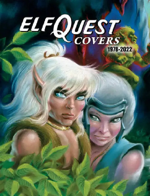 Elfquest Covers 1978-2022 by Pini, Richard