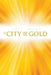 A City of Gold by Neil Stipp