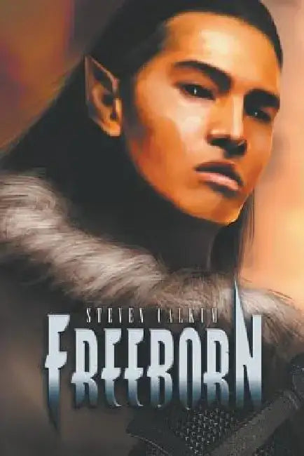 Freeborn by Steven Calkum