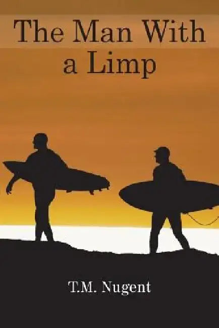 The Man with a Limp by Timothy Nugent