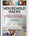 Household Hacks: 150+ Do It Yourself Home Improvement & DIY Household Tips That Save Time & Money by Ace McCloud
