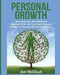 Personal Growth: Reaching Your True Potential: Making a Plan for Your Own Personal Journey to Success and Enlightenment by Ace McCloud