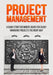 Project Management: A Quick Start Beginners Guide For Easily Managing Projects The Right Way by Susan Hollister
