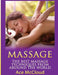 Massage: The Best Massage Techniques from Around the World by Ace McCloud