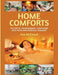 Home Comforts: The Art of Transforming Your Home Into Your Own Personal Paradise by Ace McCloud