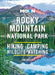 Moon Rocky Mountain National Park: Hiking, Camping, Wildlife-Watching by Erin English
