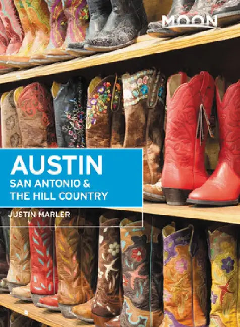Moon Austin, San Antonio & the Hill Country by Justin Marler