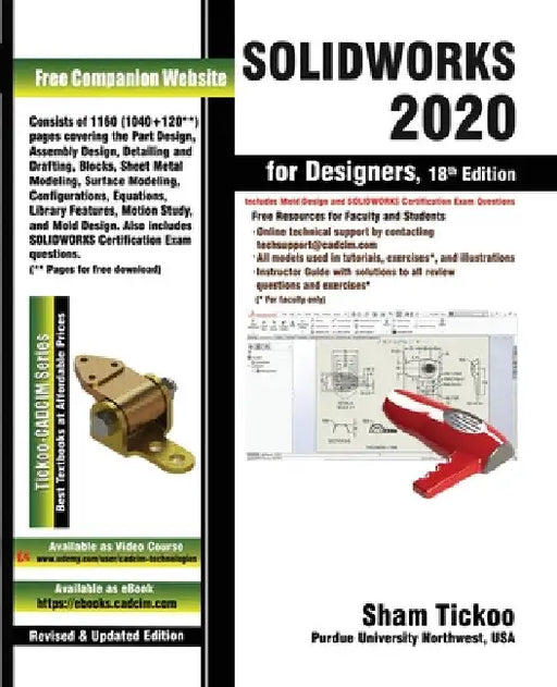 SOLIDWORKS 2020 for Designers, 18th Edition by Prof Sham Tickoo