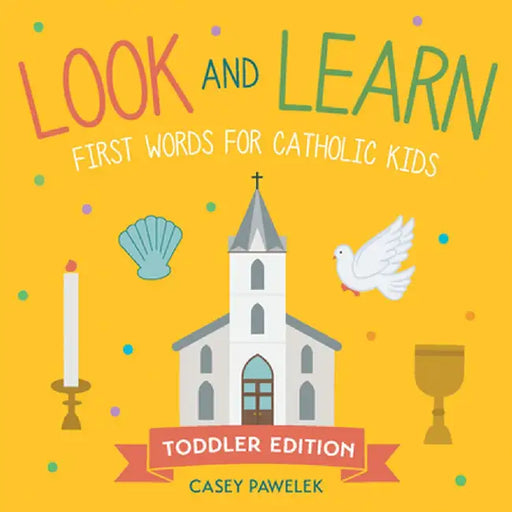 Look and Learn - Board Book by Casey Pawelek