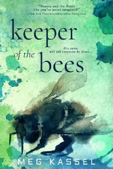 Keeper of the Bees by Meg Kassel