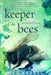 Keeper of the Bees by Meg Kassel